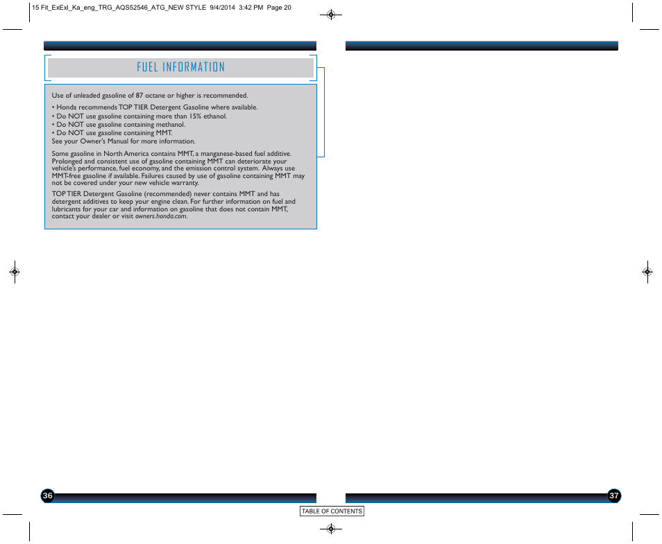 Fuel information | HONDA 2015 Fit (EX/EX-L) - Technology Reference Guide (Revised 10/11/2014) User Manual | Page 20 / 20