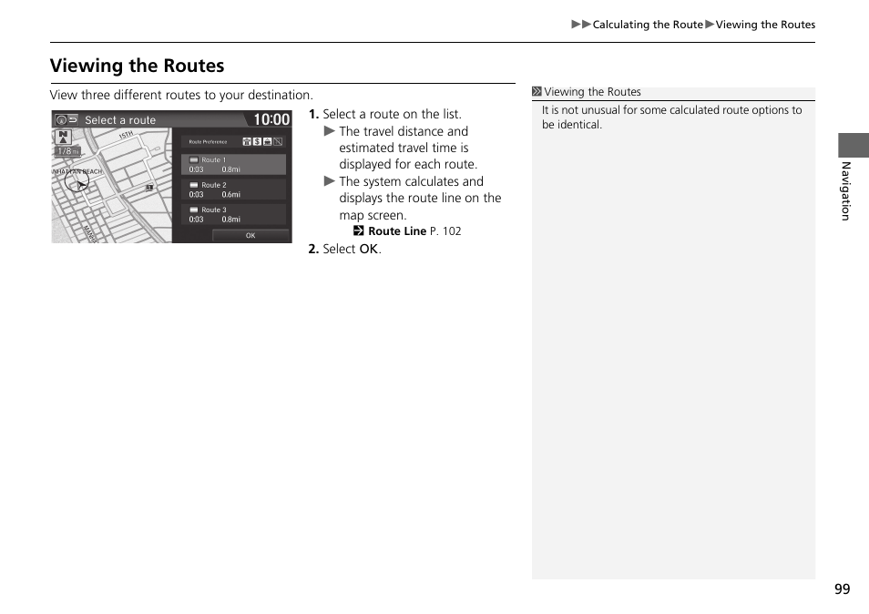 P99), Viewing the routes | HONDA 2015 Fit - Navigation Manual User Manual | Page 100 / 253