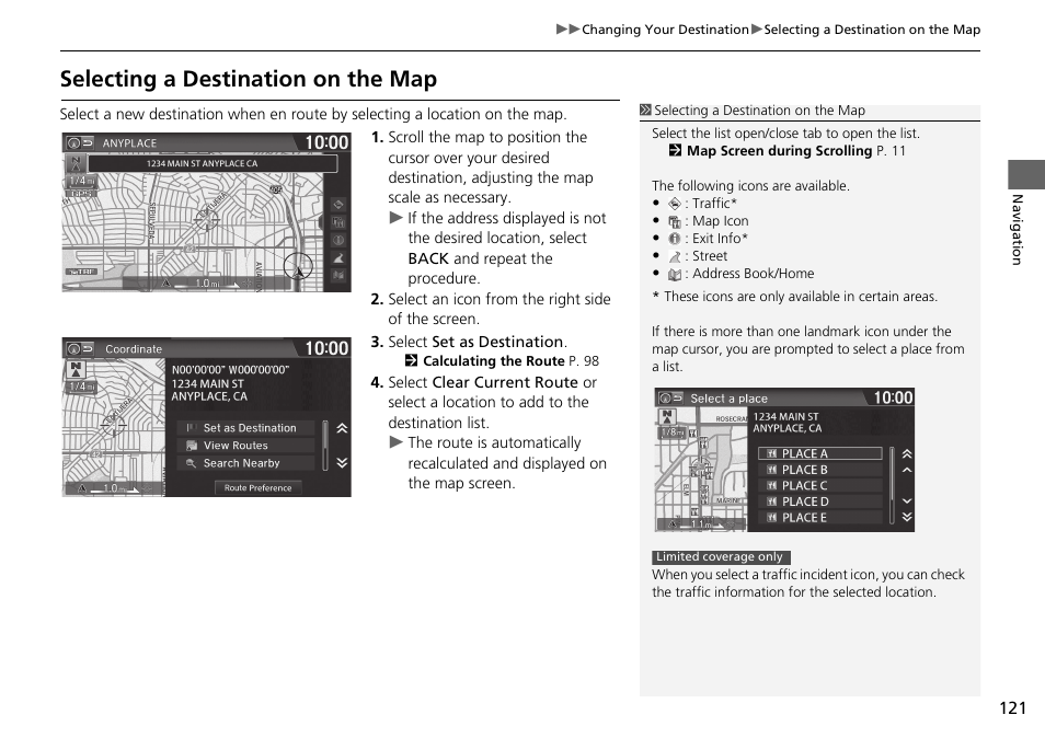 P121), Selecting a destination on the map | HONDA 2015 Fit - Navigation Manual User Manual | Page 122 / 253