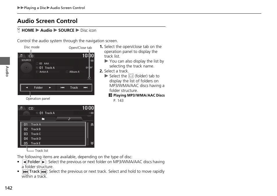 Audio screen control | HONDA 2015 Fit - Navigation Manual User Manual | Page 143 / 253