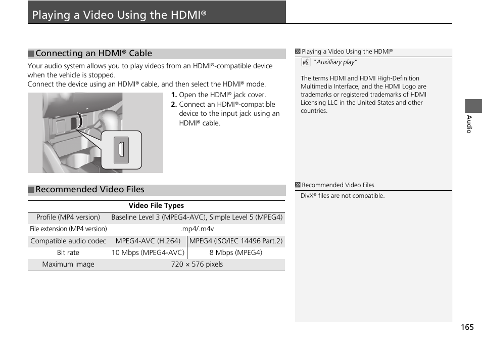 Playing a video using the hdmi® 165, Playing a video using the hdmi | HONDA 2015 Fit - Navigation Manual User Manual | Page 166 / 253