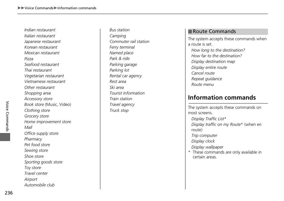 Route commands p. 236, Information commands | HONDA 2015 Fit - Navigation Manual User Manual | Page 237 / 253