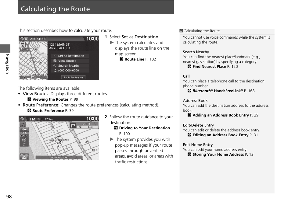 Calculating the route 98, P98), Calculating the route | Calculating the route p. 98 | HONDA 2015 Fit - Navigation Manual User Manual | Page 99 / 253