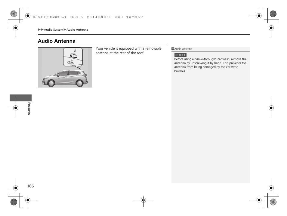 P166), Audio antenna | HONDA 2015 Fit - Owner's Manual User Manual | Page 167 / 453