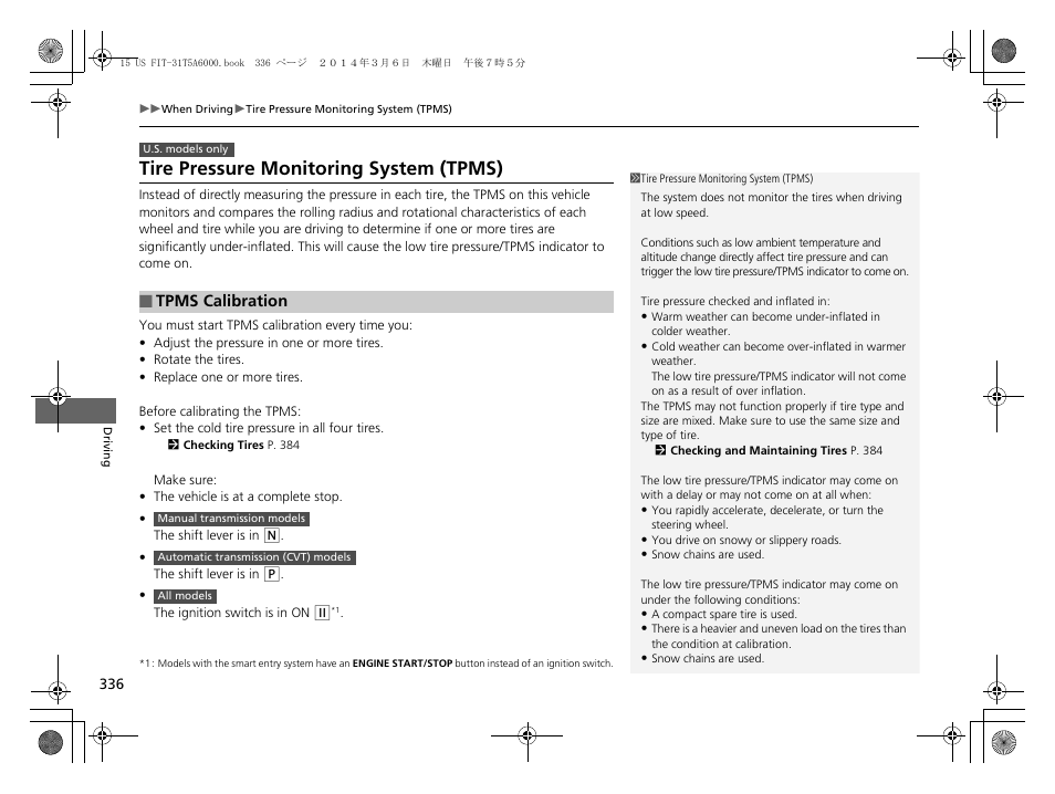 P336), Tire pressure monitoring system (tpms) | HONDA 2015 Fit - Owner's Manual User Manual | Page 337 / 453