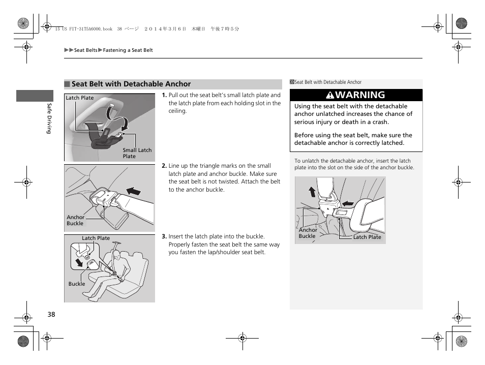 P38), Warning | HONDA 2015 Fit - Owner's Manual User Manual | Page 39 / 453