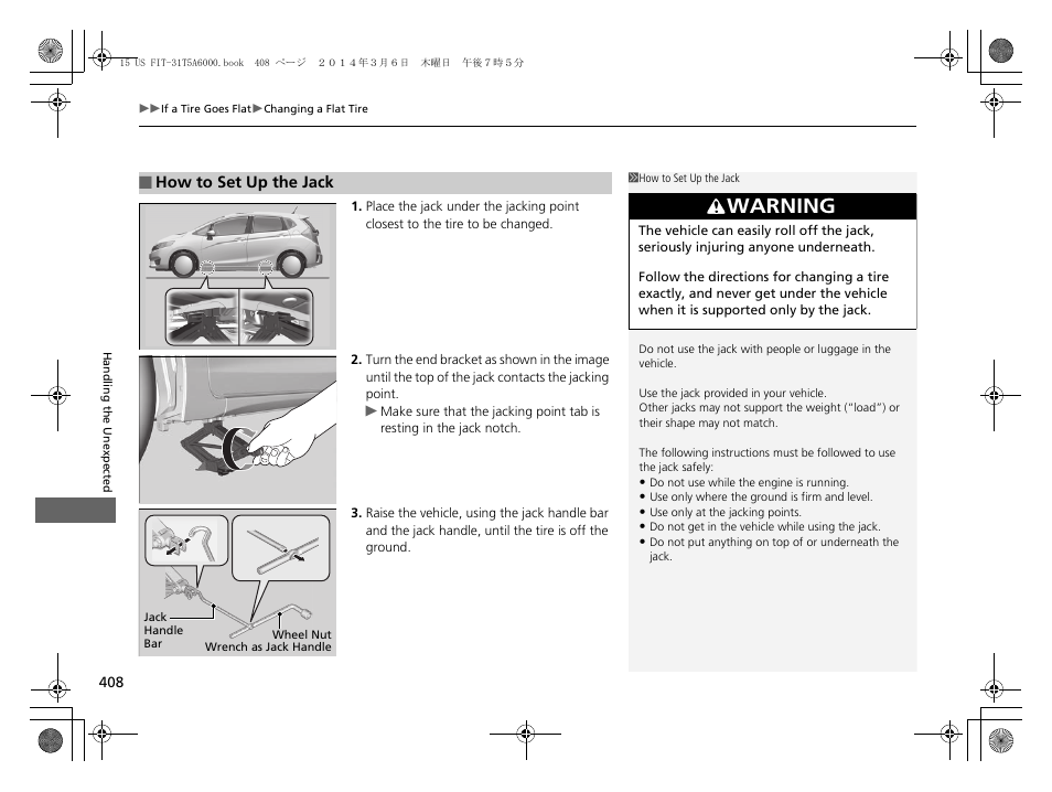 Warning | HONDA 2015 Fit - Owner's Manual User Manual | Page 409 / 453