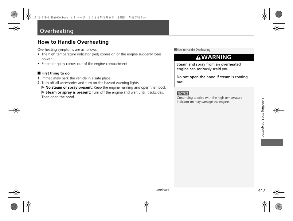 Overheating p. 417, P417, Overheating | How to handle overheating, Warning | HONDA 2015 Fit - Owner's Manual User Manual | Page 418 / 453