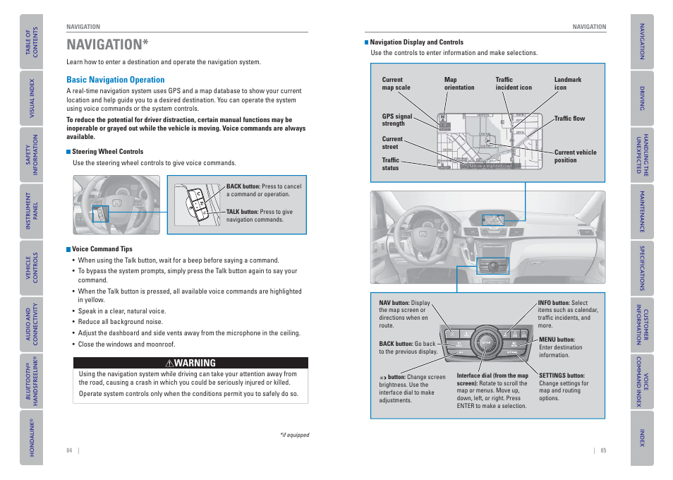 Navigation, Basic navigation operation | HONDA 2015 Odyssey - Owner's Guide (Revised 09/24/2014) User Manual | Page 46 / 80