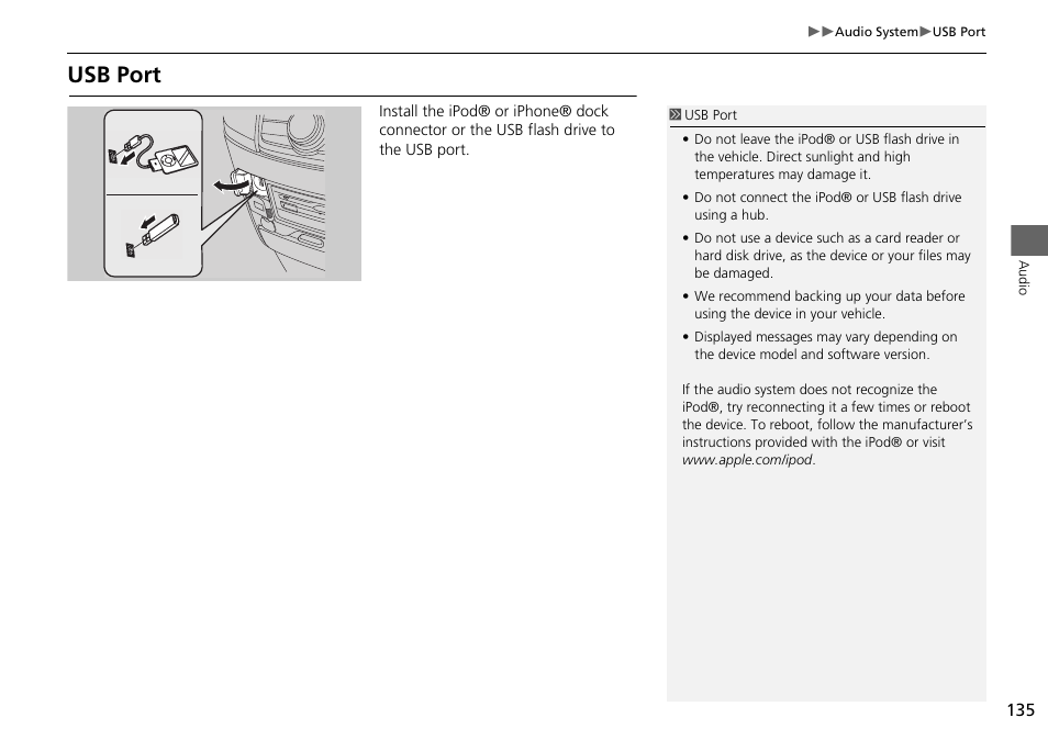 Usb port | HONDA 2015 Odyssey - Navigation Manual User Manual | Page 136 / 325