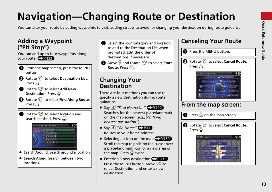 Navigation—changing route or destination, Adding a waypoint (“pit stop”), Changing your destination | Canceling your route from the map screen | HONDA 2015 Odyssey - Navigation Manual User Manual | Page 14 / 325