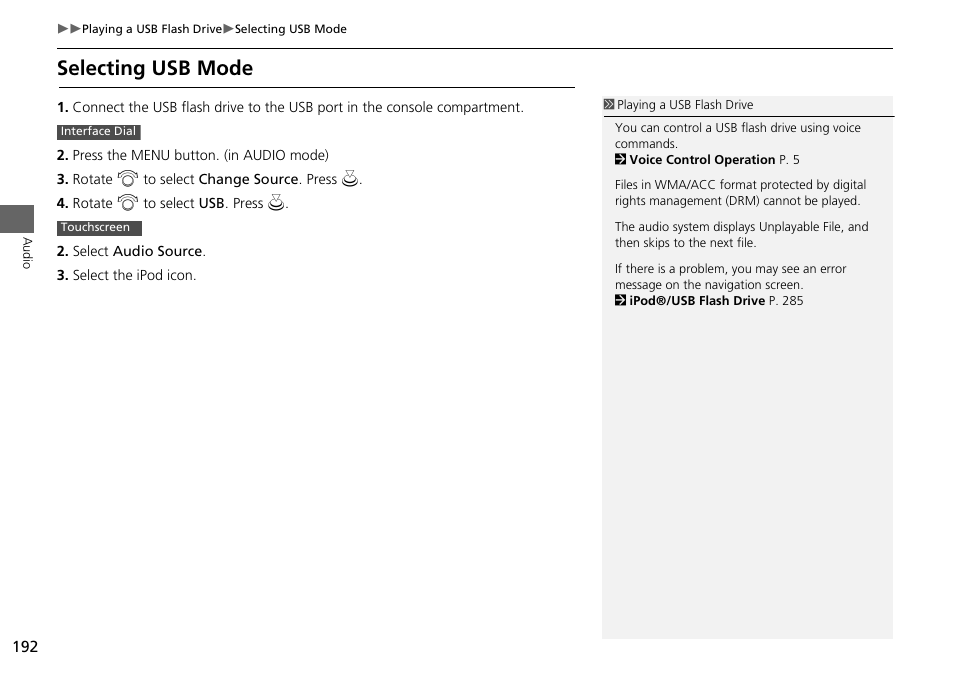 Selecting usb mode | HONDA 2015 Odyssey - Navigation Manual User Manual | Page 193 / 325