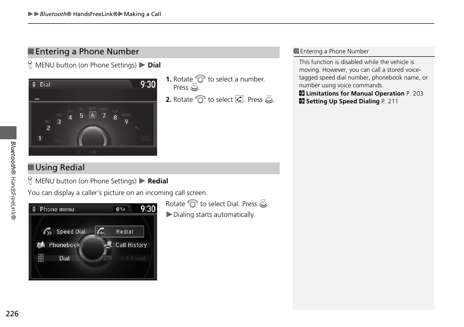 Entering a phone number, Using redial | HONDA 2015 Odyssey - Navigation Manual User Manual | Page 227 / 325
