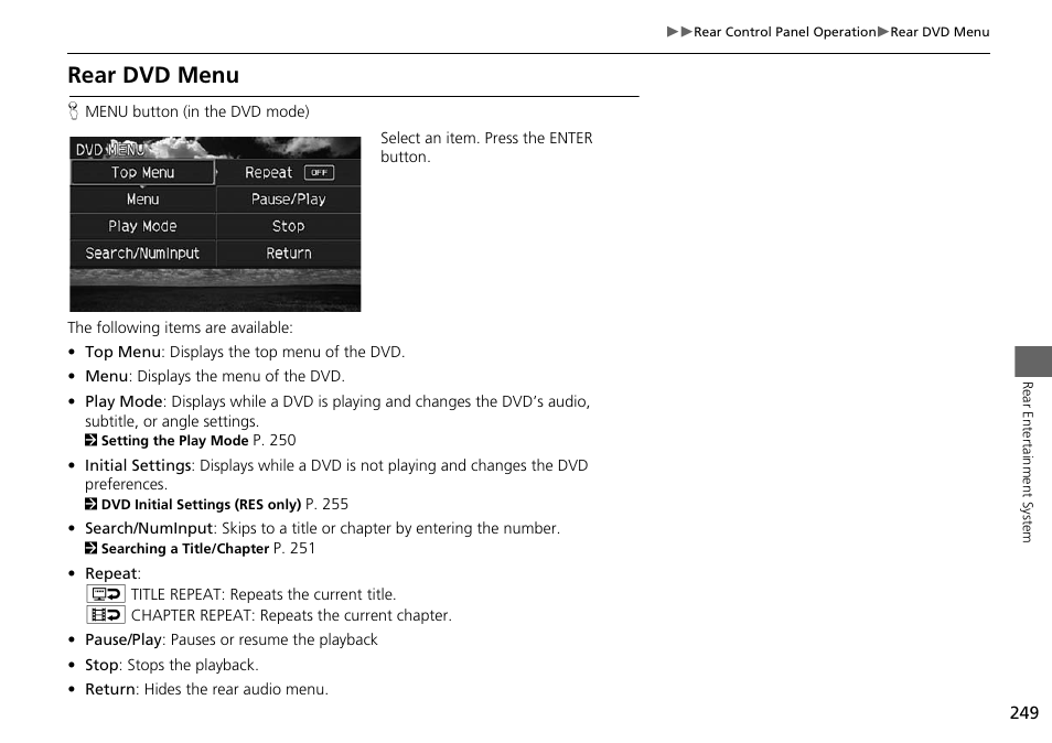 Rear dvd menu | HONDA 2015 Odyssey - Navigation Manual User Manual | Page 250 / 325
