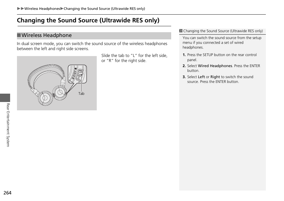 Changing the sound source (ultrawide res, Only), Changing the sound source (ultrawide res only) | Wireless headphone | HONDA 2015 Odyssey - Navigation Manual User Manual | Page 265 / 325