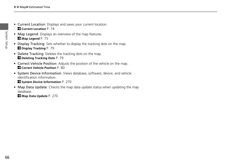 HONDA 2015 Odyssey - Navigation Manual User Manual | Page 67 / 325
