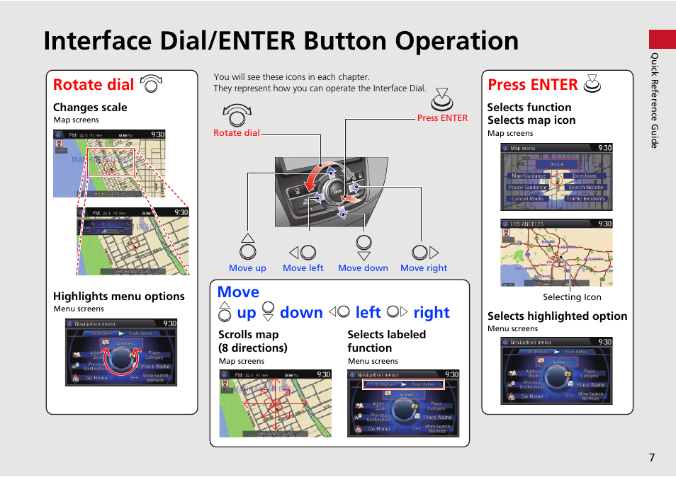 Interface dial/enter button operation | HONDA 2015 Odyssey - Navigation Manual User Manual | Page 8 / 325