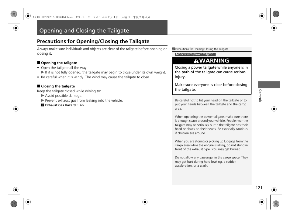 Opening and closing the tailgate p. 121, P121), Opening and closing the tailgate | Warning, Precautions for opening/closing the tailgate | HONDA 2015 Odyssey - Owner's Manual User Manual | Page 122 / 565