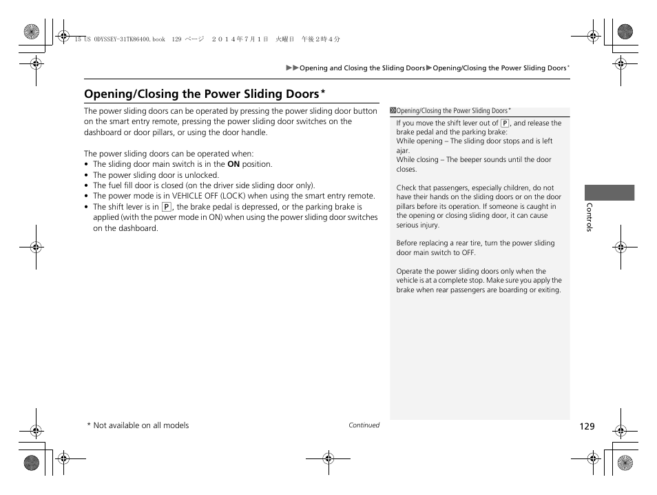 P129, Opening/closing the power, Sliding doors | P. 129, Opening/closing the power sliding doors | HONDA 2015 Odyssey - Owner's Manual User Manual | Page 130 / 565