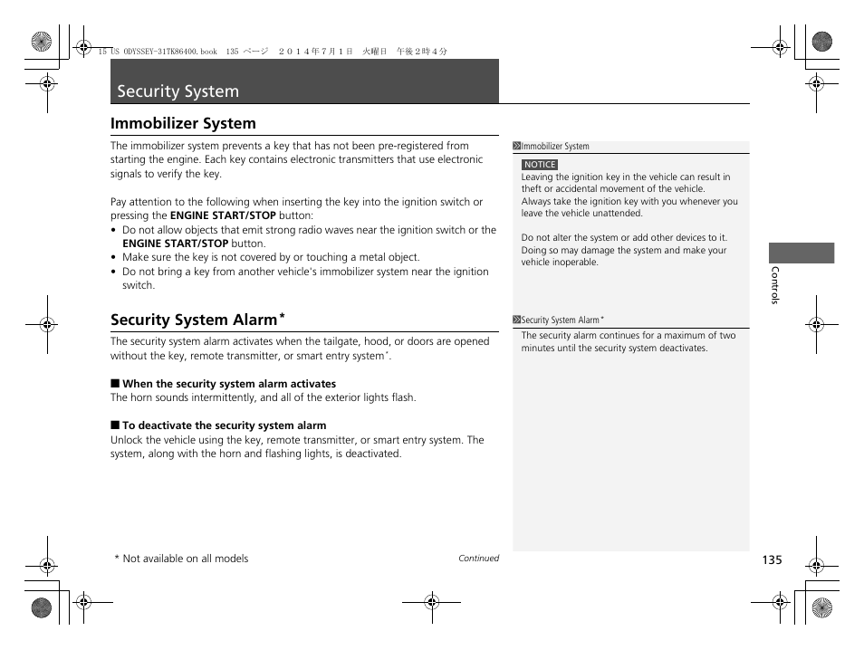 Security system, Immobilizer system security system alarm, Immobilizer system | Security system alarm | HONDA 2015 Odyssey - Owner's Manual User Manual | Page 136 / 565