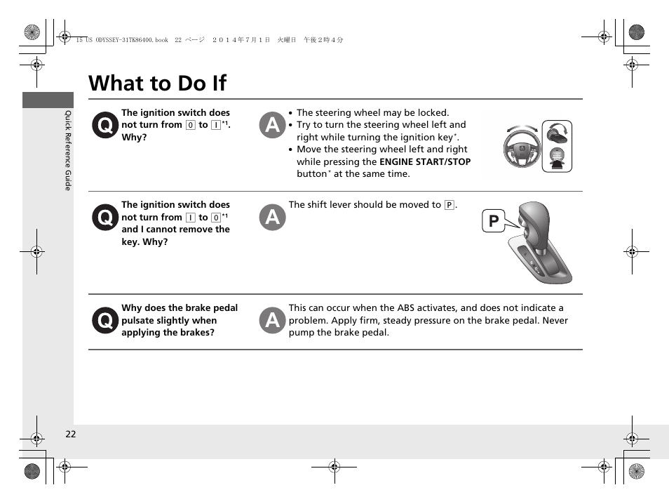 What to do if | HONDA 2015 Odyssey - Owner's Manual User Manual | Page 23 / 565