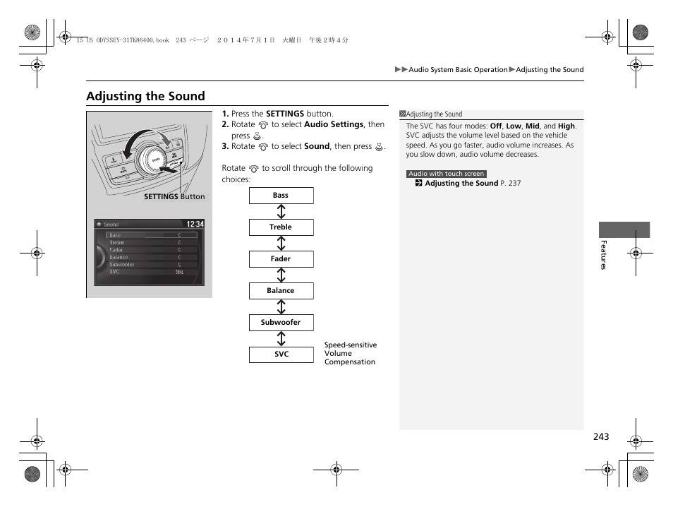 Adjusting the sound | HONDA 2015 Odyssey - Owner's Manual User Manual | Page 244 / 565