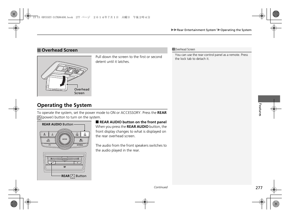 Operating the system | HONDA 2015 Odyssey - Owner's Manual User Manual | Page 278 / 565