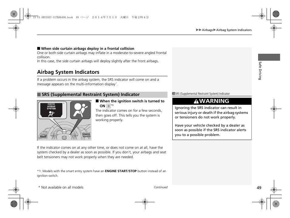 Airbag system indicators, Warning | HONDA 2015 Odyssey - Owner's Manual User Manual | Page 50 / 565