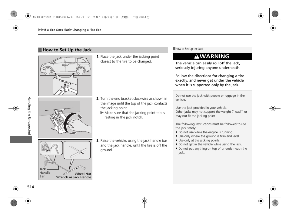 Warning | HONDA 2015 Odyssey - Owner's Manual User Manual | Page 515 / 565