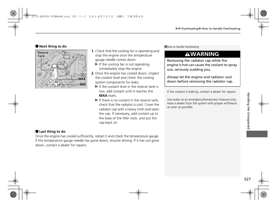 Warning | HONDA 2015 Odyssey - Owner's Manual User Manual | Page 528 / 565