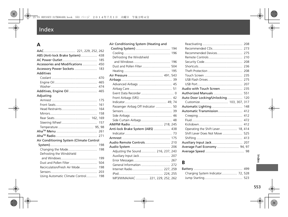 Index, Index a | HONDA 2015 Odyssey - Owner's Manual User Manual | Page 554 / 565