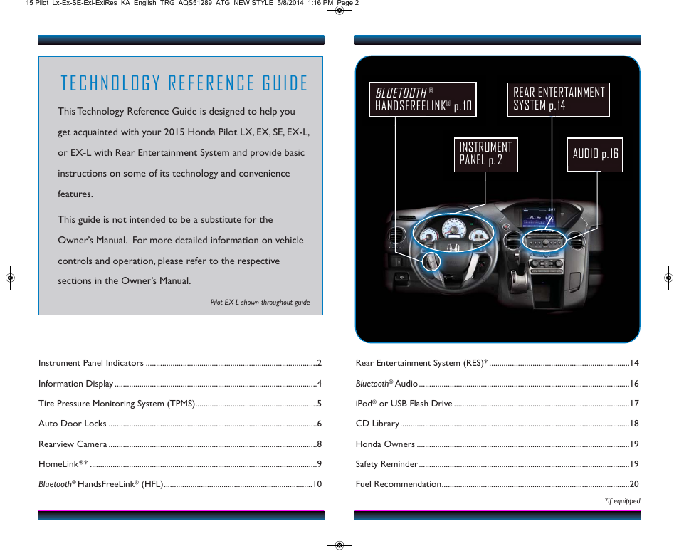 Audio p. 16 rear entertainment system p. 14, Bluetooth, Handsfreelink | P. 10 instrument panel p. 2 | HONDA 2015 Pilot (LX, EX, SE, EX-L, EX-L w/ RES) - Technology Reference Guide User Manual | Page 2 / 12