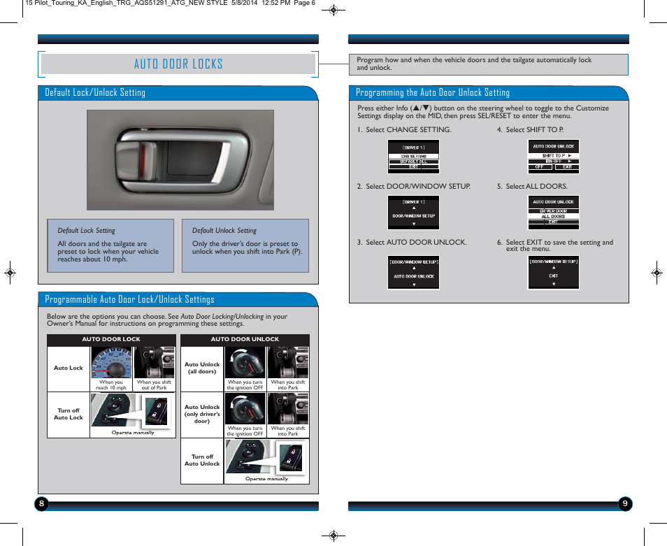 Auto door locks, Default lock/unlock setting, Programmable auto door lock/unlock settings | Programming the auto door unlock setting | HONDA 2015 Pilot (Touring) - Technology Reference Guide User Manual | Page 6 / 17