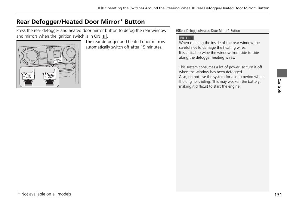 P131), P131, Rear defogger/heated door mirror | Button | HONDA 2015 Pilot - Owner's Manual User Manual | Page 132 / 488