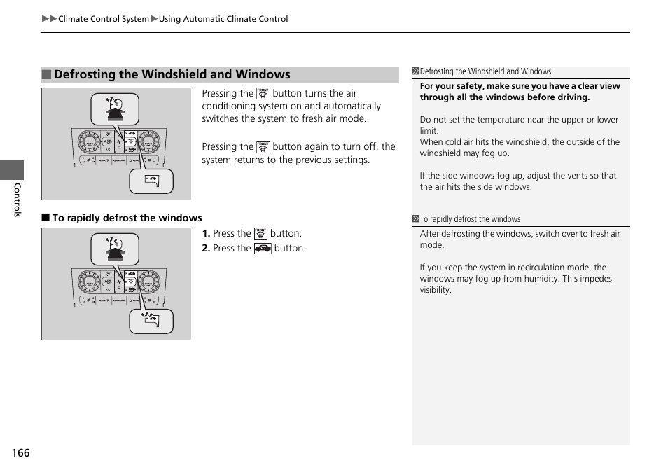 Defrosting the windshield and windows | HONDA 2015 Pilot - Owner's Manual User Manual | Page 167 / 488