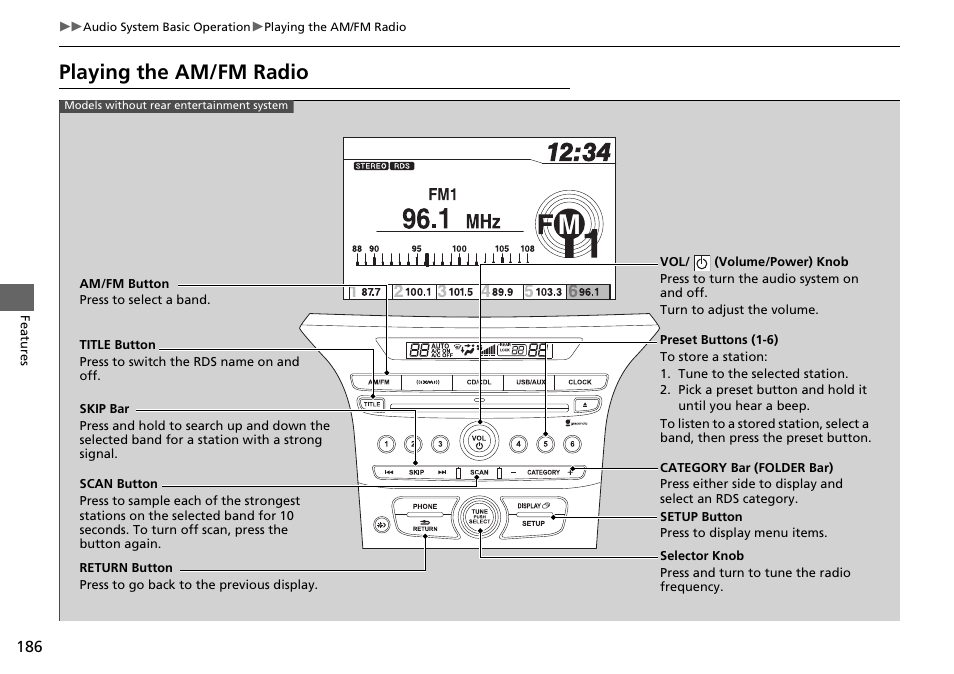 Playing the am/fm radio | HONDA 2015 Pilot - Owner's Manual User Manual | Page 187 / 488