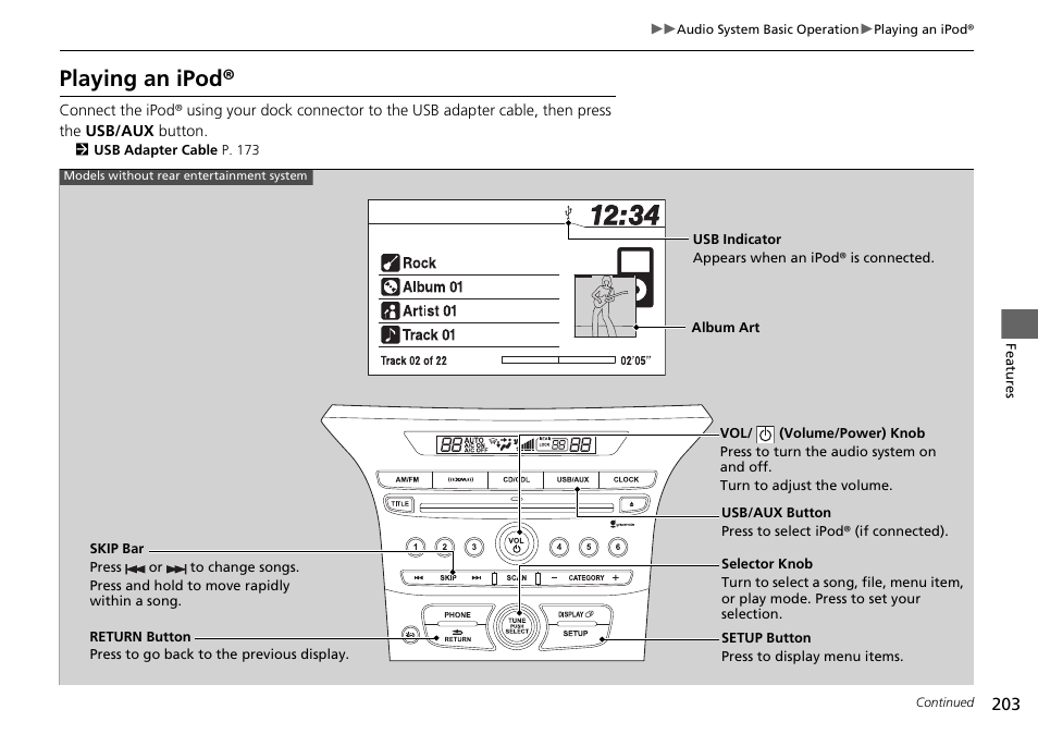 Playing an ipod | HONDA 2015 Pilot - Owner's Manual User Manual | Page 204 / 488