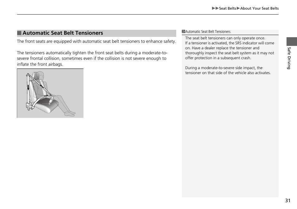 Automatic seat belt tensioners | HONDA 2015 Pilot - Owner's Manual User Manual | Page 32 / 488
