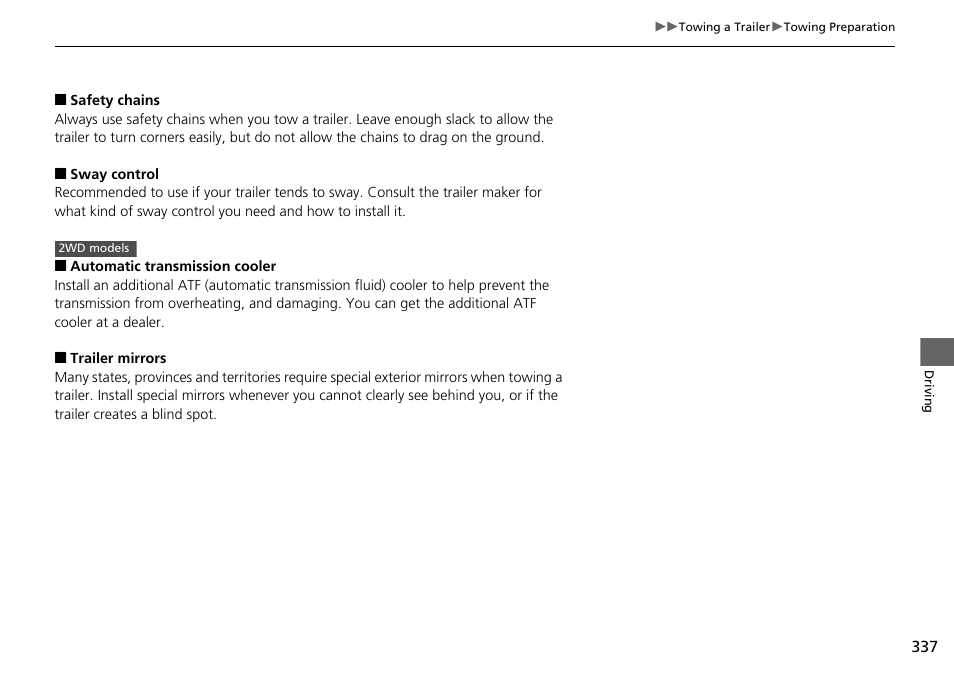 Automatic transmission cooler | HONDA 2015 Pilot - Owner's Manual User Manual | Page 338 / 488