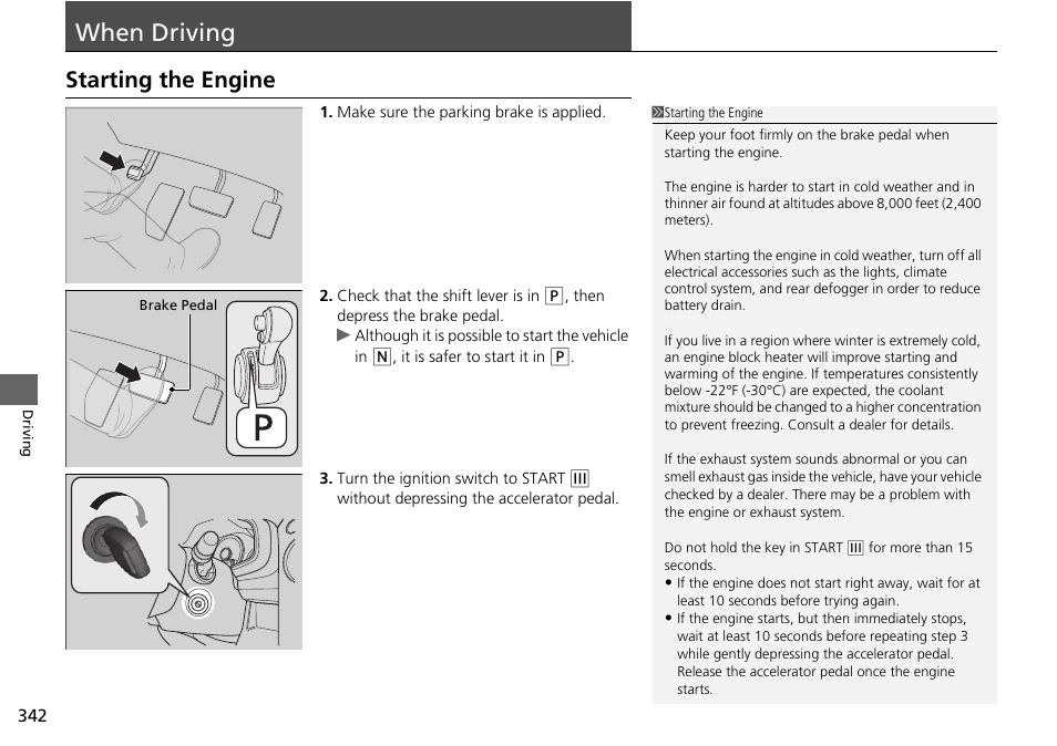 When driving p. 342, When driving, Starting the engine | HONDA 2015 Pilot - Owner's Manual User Manual | Page 343 / 488