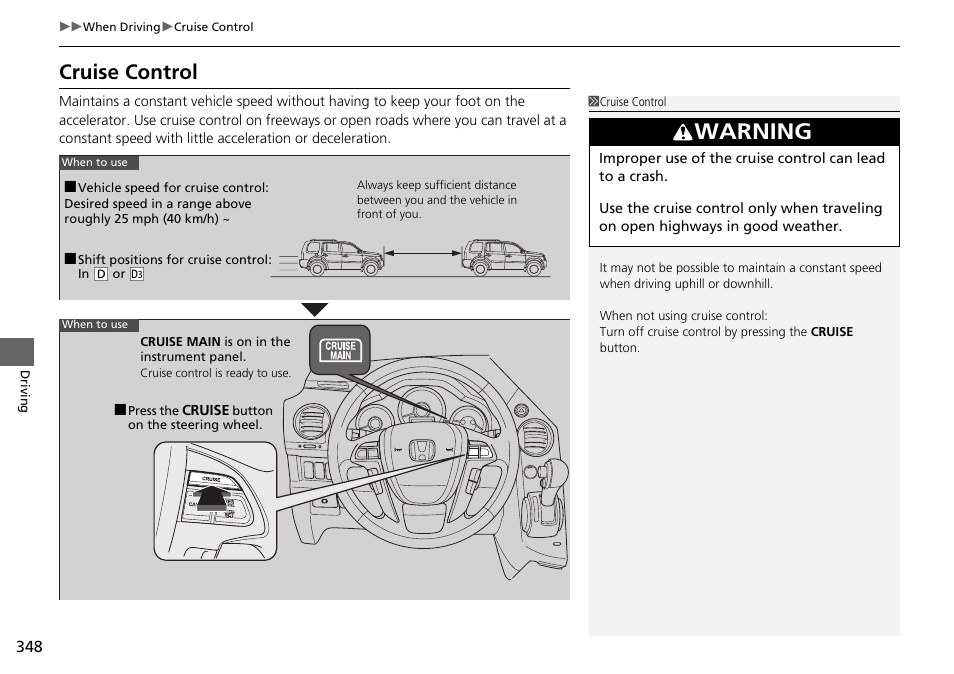 P348), Cruise control, Warning | HONDA 2015 Pilot - Owner's Manual User Manual | Page 349 / 488