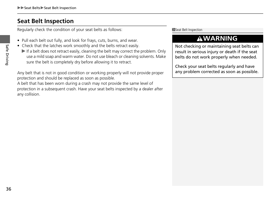 Seat belt inspection, Warning | HONDA 2015 Pilot - Owner's Manual User Manual | Page 37 / 488
