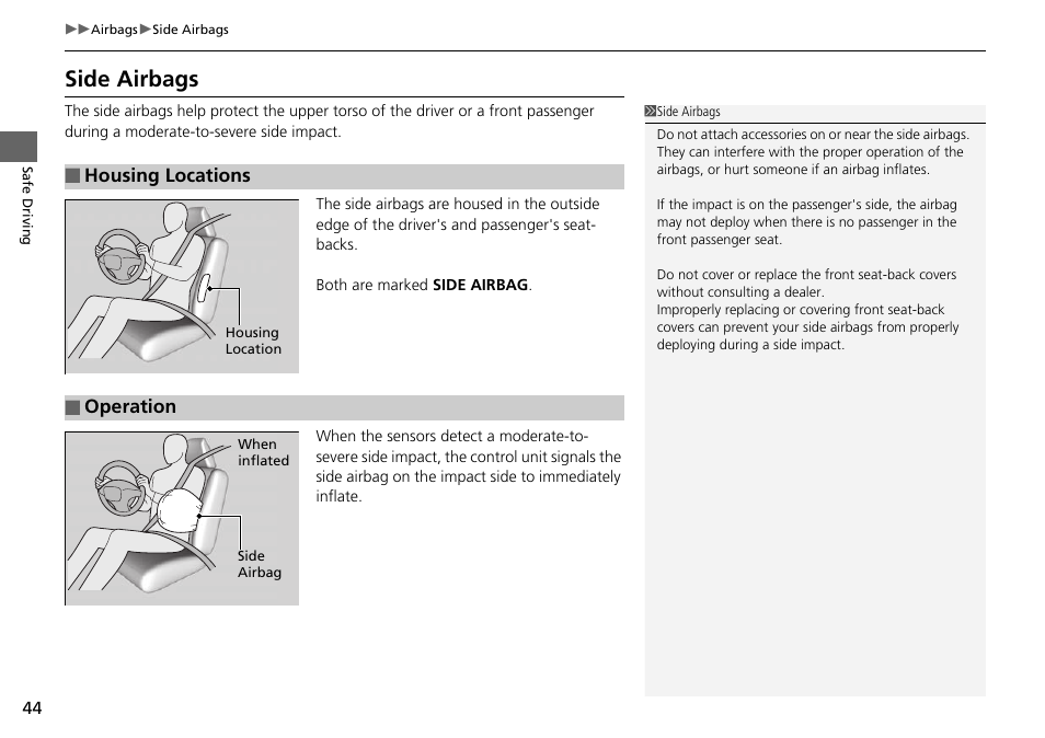 Side airbags | HONDA 2015 Pilot - Owner's Manual User Manual | Page 45 / 488