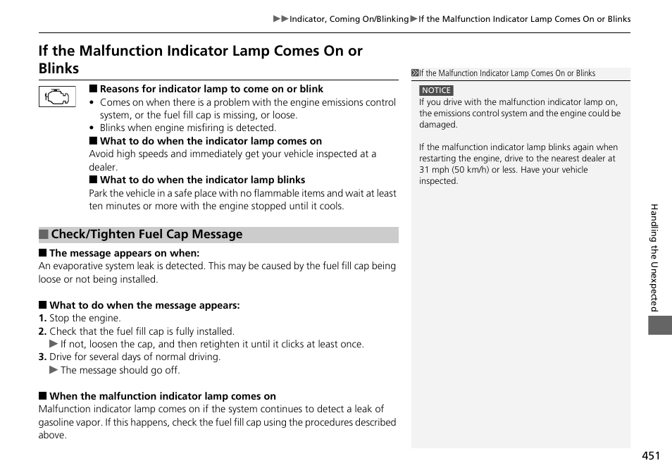 If the malfunction indicator lamp, Comes on or blinks p. 451, Check/tighten fuel cap message | If the malfunction indicator lamp comes, On or blinks | HONDA 2015 Pilot - Owner's Manual User Manual | Page 452 / 488