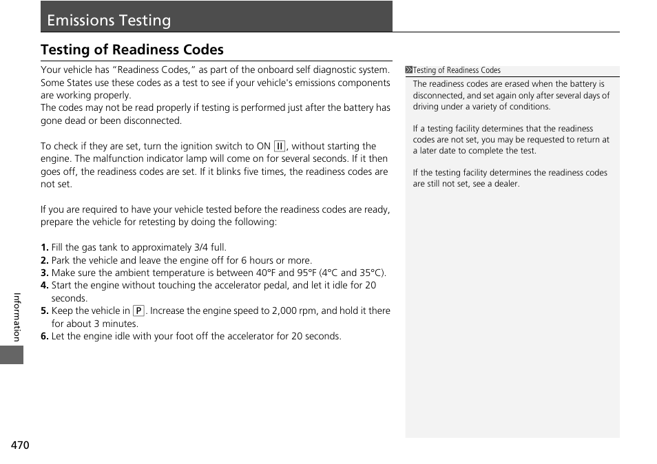 Emissions testing, Testing of readiness codes p. 470, Testing of readiness codes | HONDA 2015 Pilot - Owner's Manual User Manual | Page 471 / 488