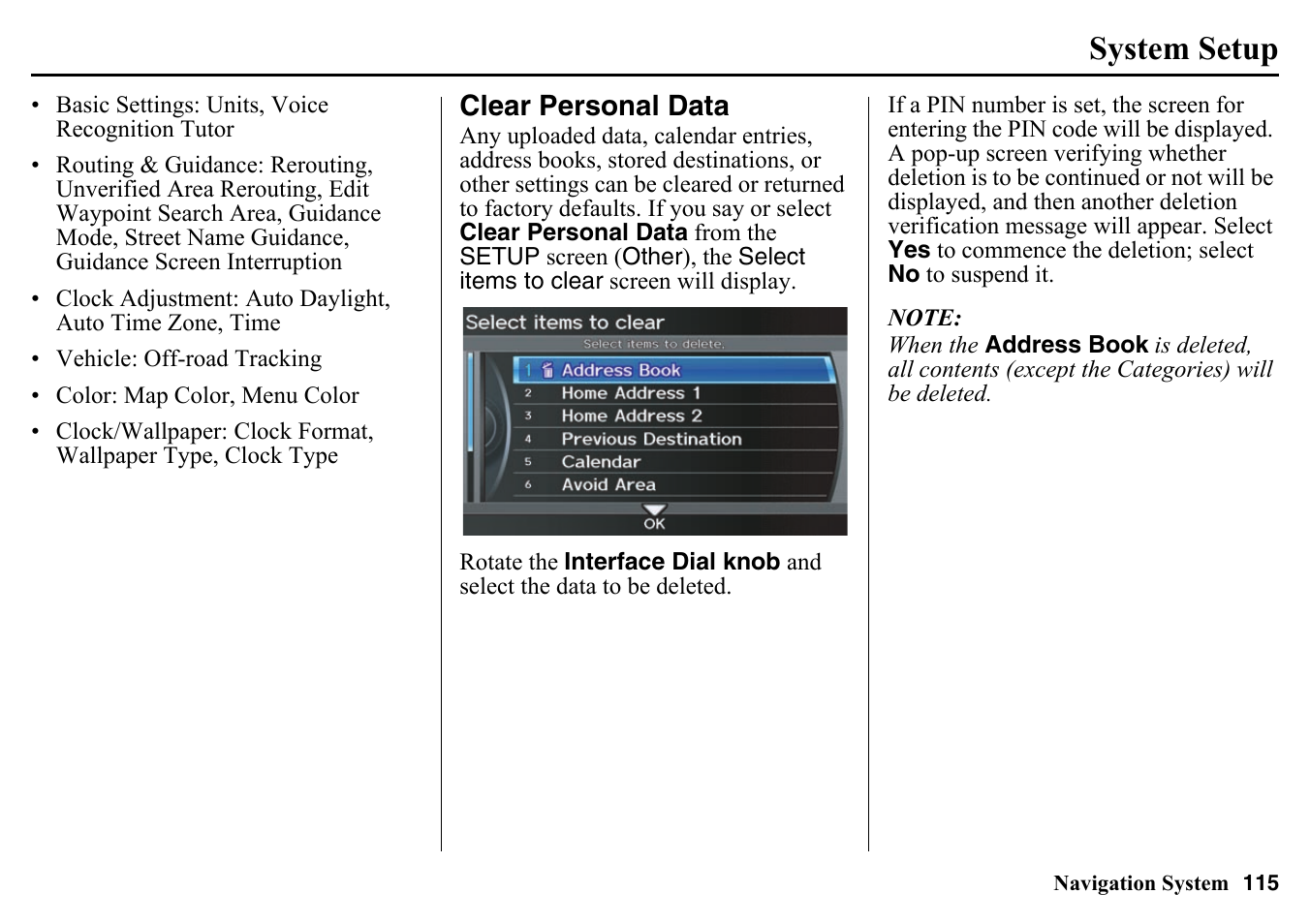 Clear personal data, System setup | HONDA 2015 Pilot - Navigation Manual User Manual | Page 115 / 175