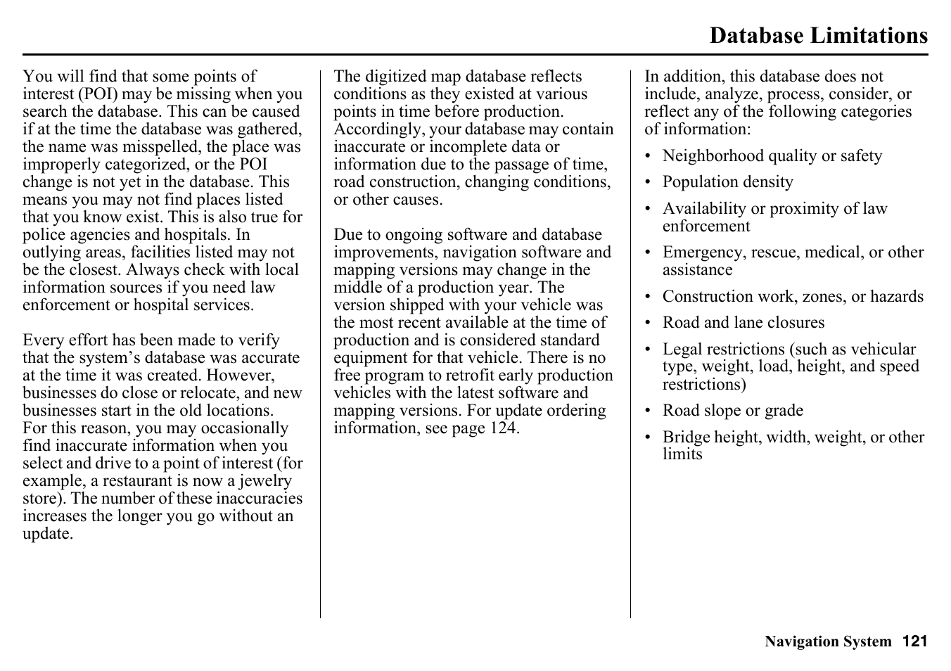 Database limitations | HONDA 2015 Pilot - Navigation Manual User Manual | Page 121 / 175