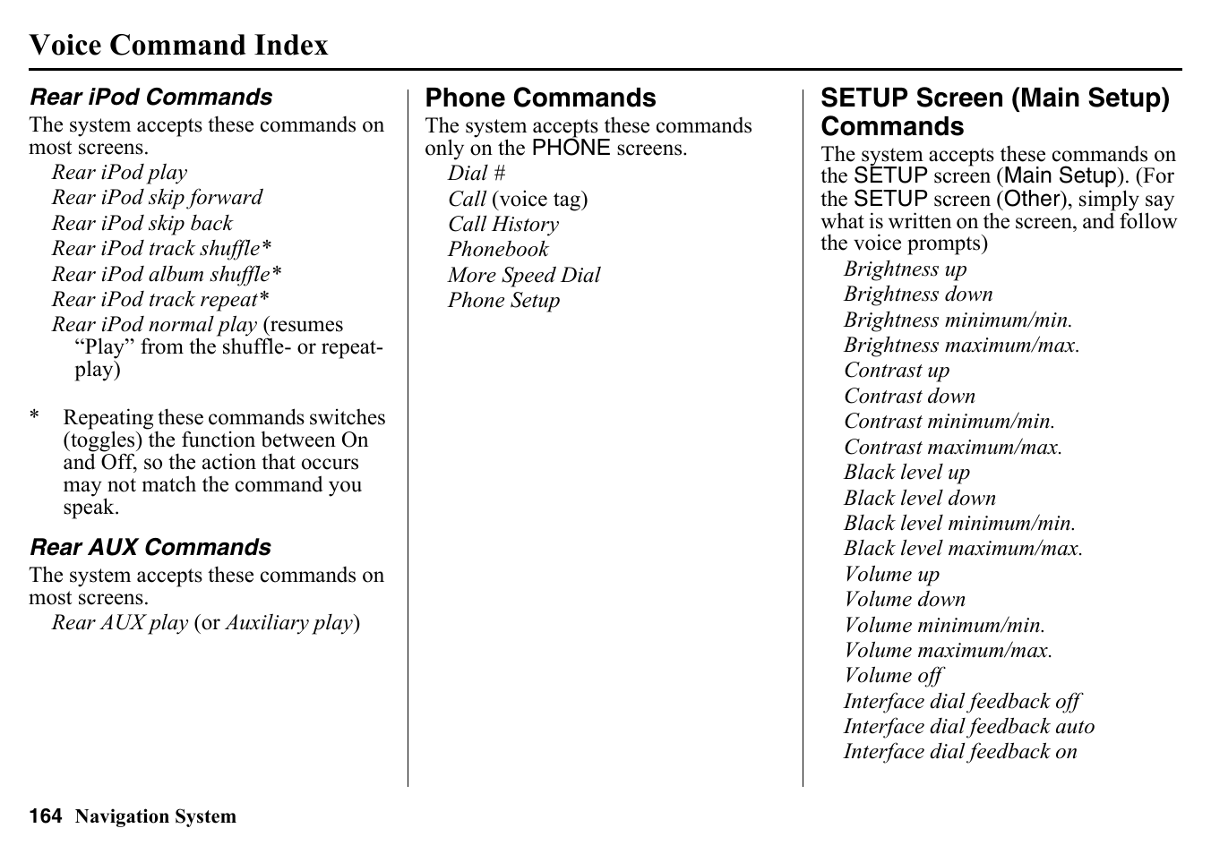 Rear ipod commands rear aux commands, Phone commands setup screen (main setup), Commands | Voice command index | HONDA 2015 Pilot - Navigation Manual User Manual | Page 164 / 175