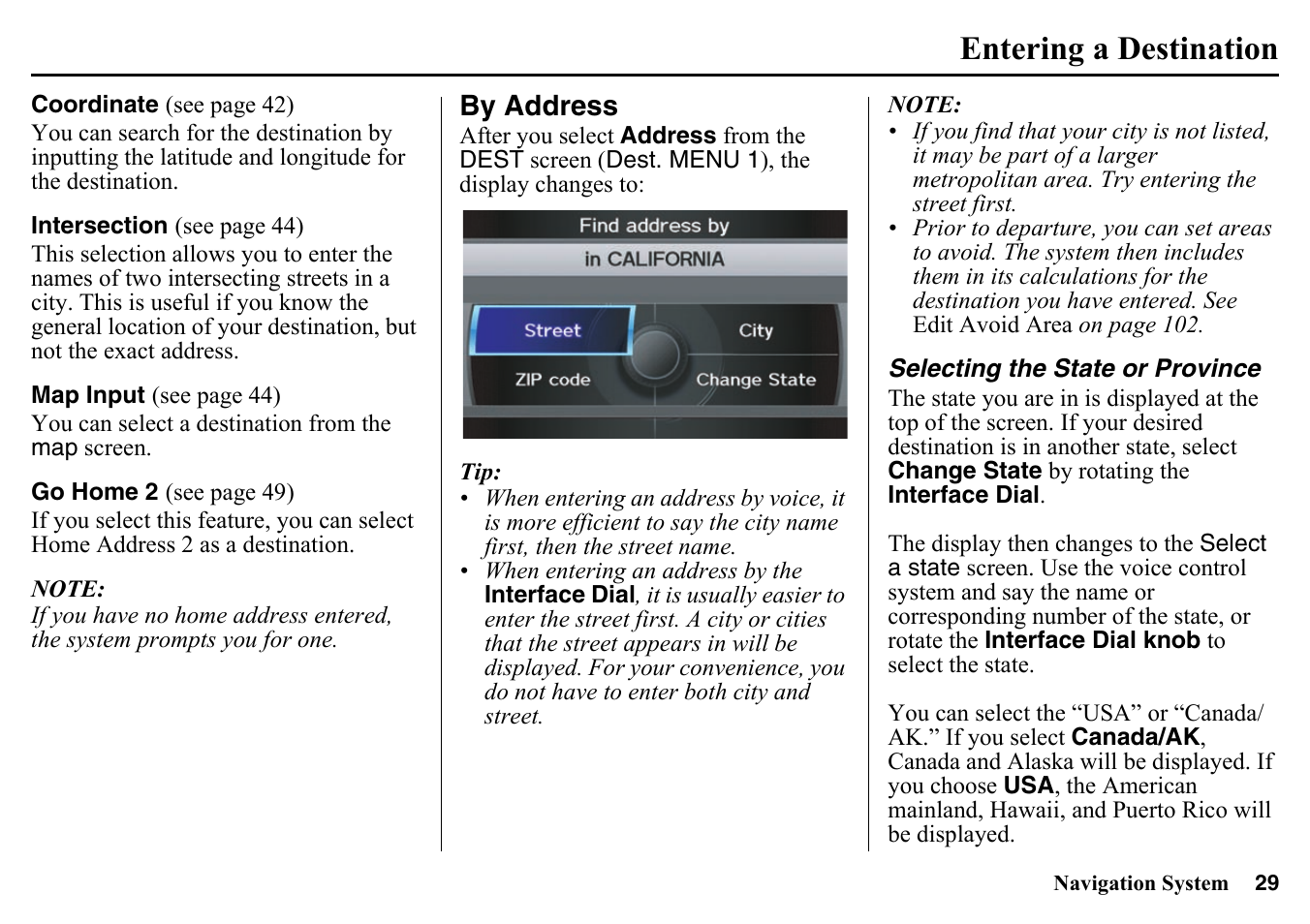 By address, Selecting the state or province, Entering a destination | HONDA 2015 Pilot - Navigation Manual User Manual | Page 29 / 175