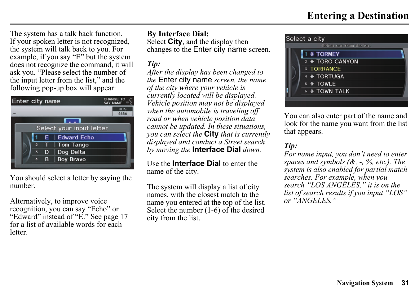 Entering a destination | HONDA 2015 Pilot - Navigation Manual User Manual | Page 31 / 175